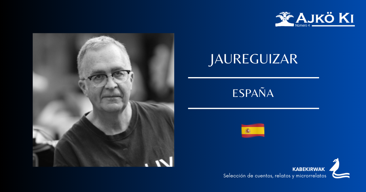 JAUREGUIZAR | REVISTA AJKÖ KI No 4